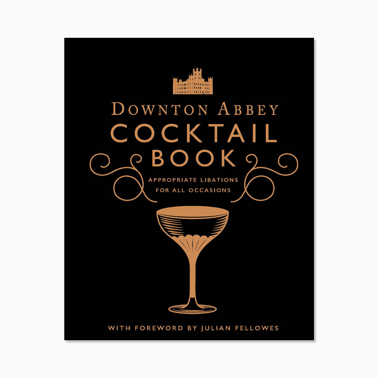 Bok The Official Downton Abbey Cocktail Book 